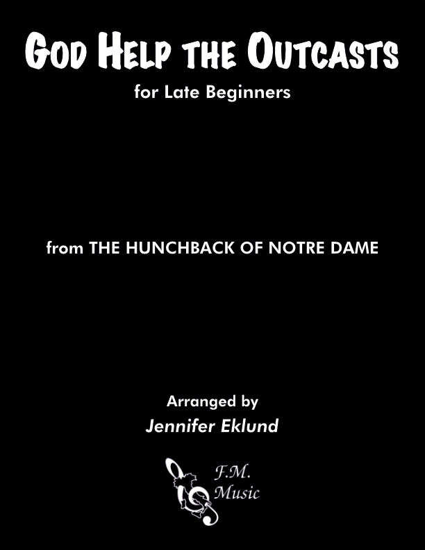 God Help the Outcasts (for Late Beginners)